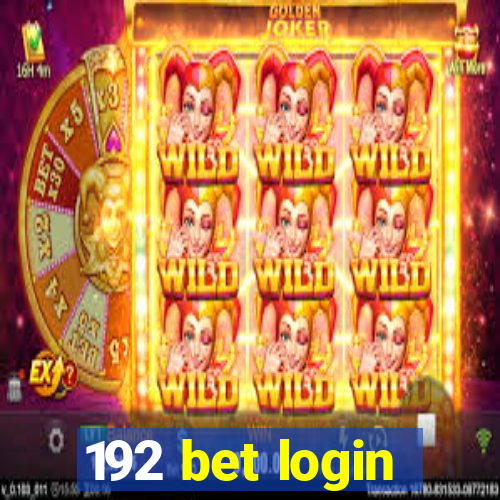 192 bet login